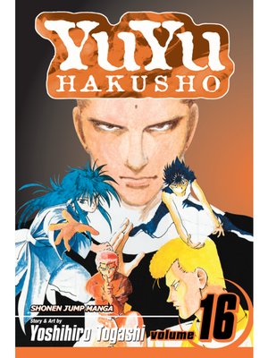 cover image of YuYu Hakusho, Volume 16